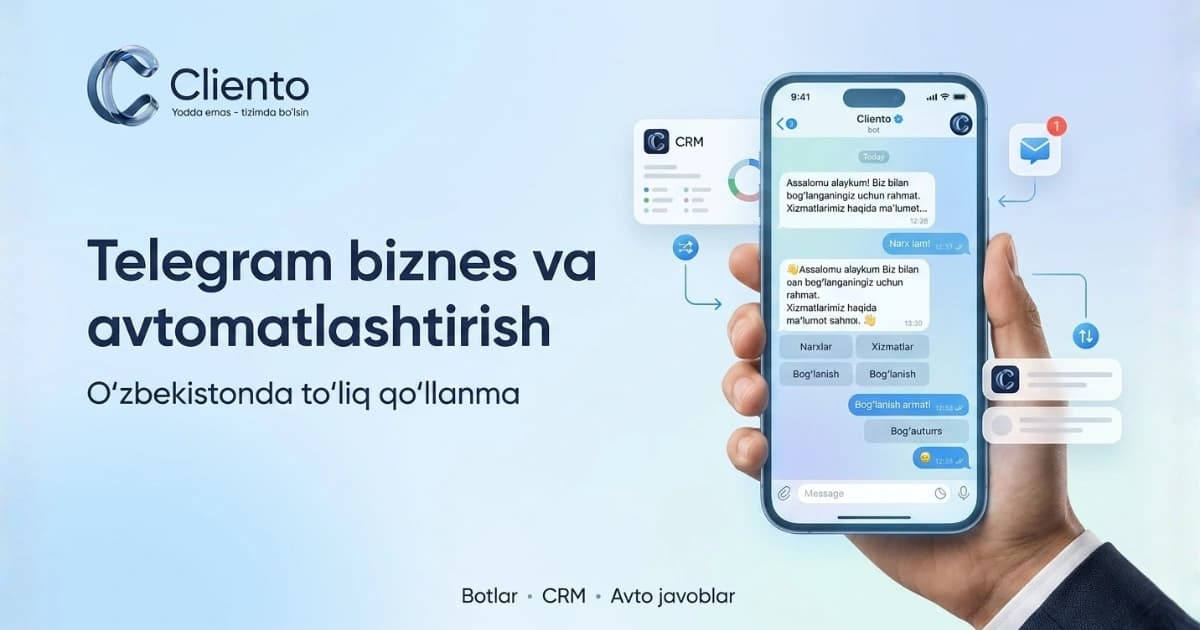 Telegram biznes va avtomatlashtirish: O'zbekiston uchun to'liq qo'llanma